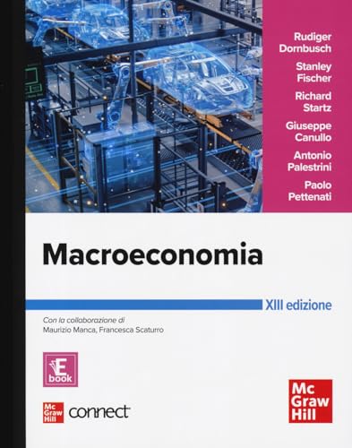 Macroeconomia. Con connect (Economia e discipline aziendali) von McGraw-Hill Education